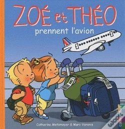 Capa do artigo Zoe Et Theo T.30; Prennent L'Avion