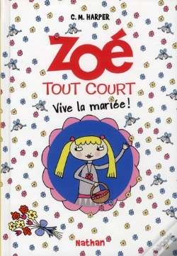 Capa do artigo Zoe Tout Court Et Le Bouquet De La Mariee