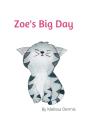 Zoe'S Big Day - Preview