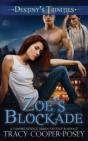 Zoe'S Blockade - Preview