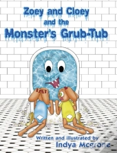 Zoey And Cloey And The Monster'S Grub -