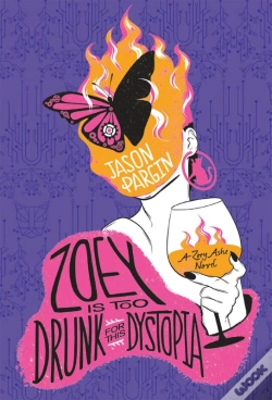 Capa do artigo Zoey Is Too Drunk For This Dystopia
