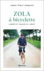 Zola À Bicyclette : Libre Et Dans Le Vent - Preview