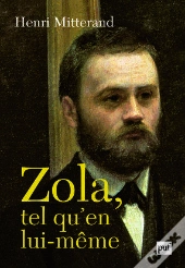 Zola, Tel Qu'En Lui-Même