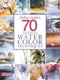 Zoltan Szabo'S 70 Favorite Watercolor Techniques - Preview