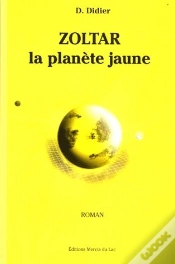 Capa do artigo Zoltar, La Planete Jaune