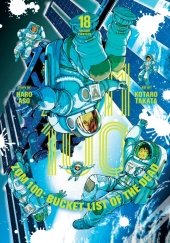 Zom 100: Bucket List Of The Dead, Vol. 18