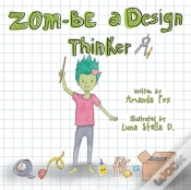 Capa do artigo Zom-Be A Design Thinker!