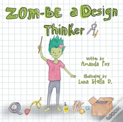 Capa do artigo Zom-Be A Design Thinker!