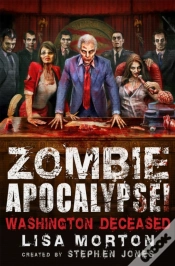 Capa do artigo Zombie Apocalypse! Washington Deceased