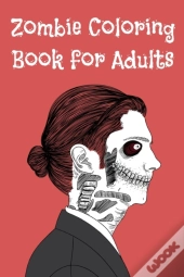Zombie Coloring Book For Adults
