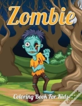 Zombie Coloring Book For Kids