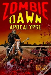 Capa do artigo Zombie Dawn Apocalypse (Zombie Dawn Trilogy, Book 3)