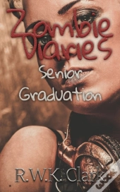 Zombie Diaries Senior Graduation
