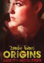 Zombie Games (Origins) - Preview