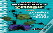 Zombie Goes To Camp Diary# 6