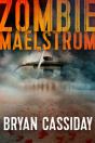 Zombie Maelstrom - Preview