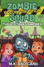 Zombie Reconstruction Squad - Book 2 - Preview