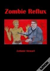 Zombie Reflux