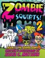 Zombie Squirts 2 - Preview