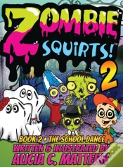 Capa do artigo Zombie Squirts 2: The Dance