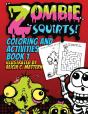 Zombie Squirts - Preview