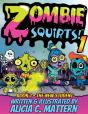 Zombie Squirts - Preview