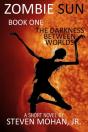 Zombie Sun: The Darkness Between Worlds - Preview