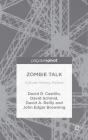 Zombie Talk - Preview