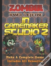 Capa do artigo Zombie Tower Defense Game In Gamemaker Studio 2