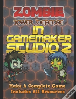 Capa do artigo Zombie Tower Defense Game In Gamemaker Studio 2