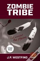 Zombie Tribe