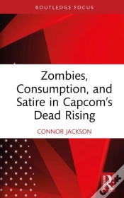 Capa do artigo Zombies, Consumption, And Satire In Capcom