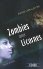 Zombies Contre Licornes - Preview