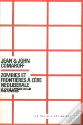 Zombies Et Frontieres A L'Ere Neoliberale