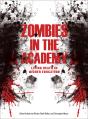 Zombies In The Academy - Preview