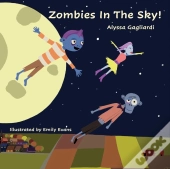 Zombies In The Sky