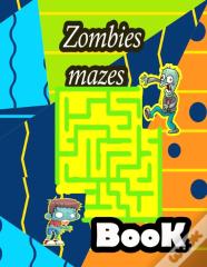Zombies Mazes Book