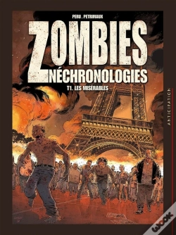 Capa do artigo Zombies Nechronologies Tome 1 : Les Misérables