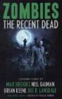 Zombies: The Recent Dead - Preview