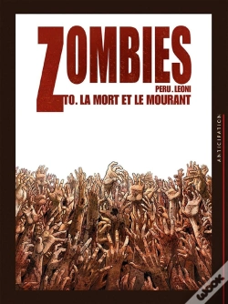 Capa do artigo Zombies Tome 0. : La Mort Et Le Mourant