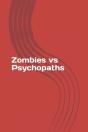 Zombies Vs Psychopaths - Preview