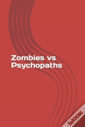 Zombies Vs Psychopaths