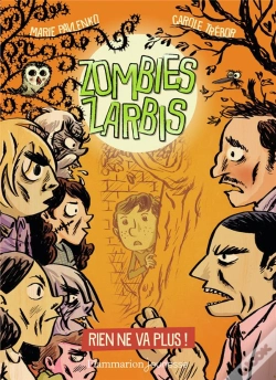 Capa do artigo Zombies Zarbis Tome 2 : Rien Ne Va Plus !