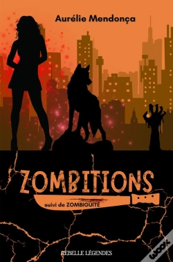 Capa do artigo Zombitions : L'Intégrale