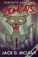 Zomcats!