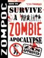 Zompoc: How To Survive A Zombie Apocalyp - Preview
