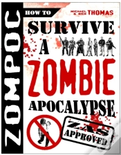 Capa do artigo Zompoc: How To Survive A Zombie Apocalypse