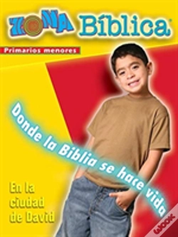 Capa do artigo Zona Biblica En La Ciudad De David Younger Elementary Leader'S Guide