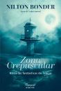 Zona Crepuscular - Preview